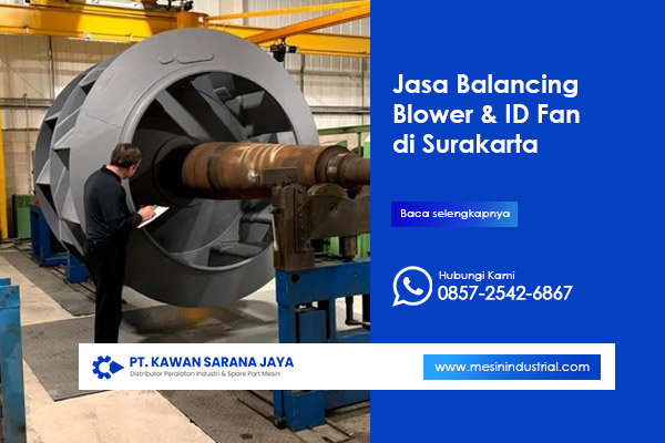 jasa balancing blower id fan surakarta